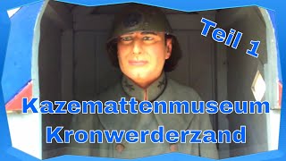 preview picture of video 'Kazemattenmuseum Kornwerderzand Teil 1'