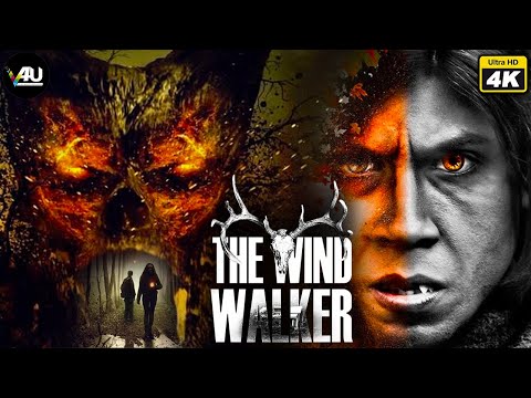 The Wind Walker | Hollywood  English 4K Movie | David G.B. Brown,Brian Kruger
