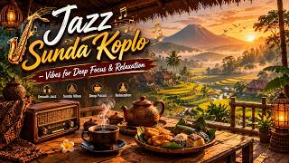 Download lagu 🎷 Jazz Sunda Koplo – Vibes for Deep Focus & Relaxation mp3
