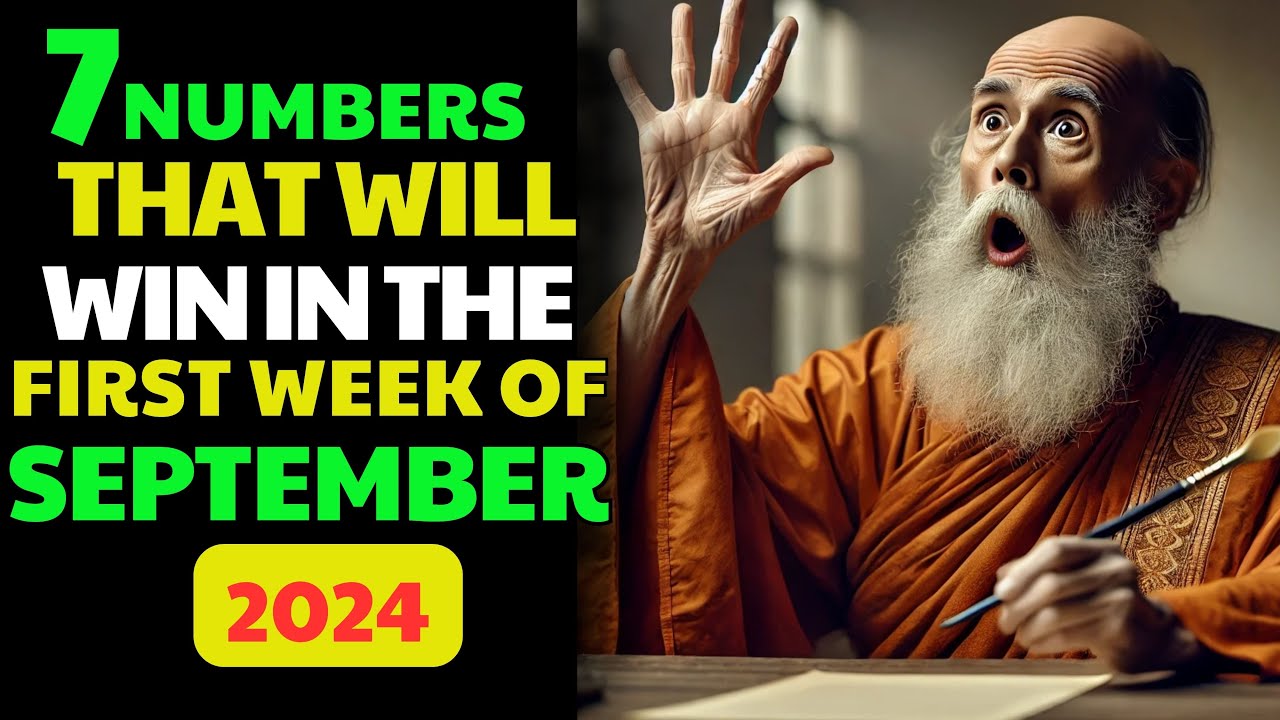 Lucky Numbers: 7 Numbers to Focus on in The FIRST WEEK of September 2024 | Buddhist Teachings