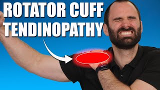 ROTATOR CUFF TENDINOPATHY l BEST Exercises, Stretches & Advice for Shoulder Pain Relief