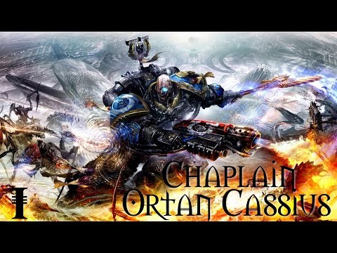 Chaplain Ortan Cassius (40k lore)