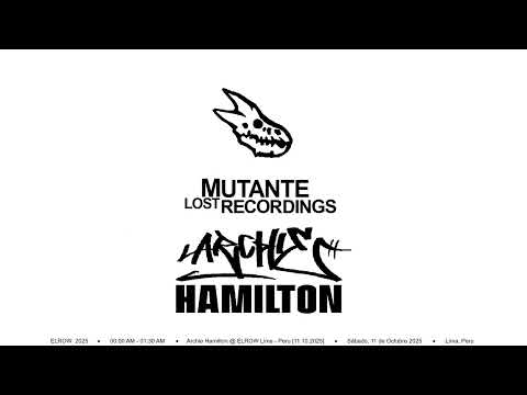 Archie Hamilton @ ELROW Lima - Peru [11.10.2025]