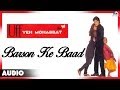 Uff Yeh Mohabbat Barson Ke Baad Full Audio Song Abhishek Kapoor Twinkle Khanna