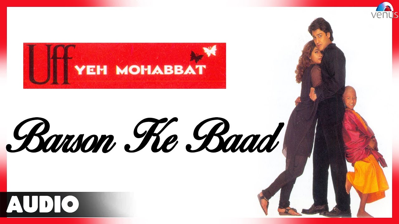 Barso Ke Baad Barse Hai Aaj Lyrics | Uff Yeh Mohabbat | Kavita Krishnamurthy, Kumar Sanu | Nikhil Vinay
