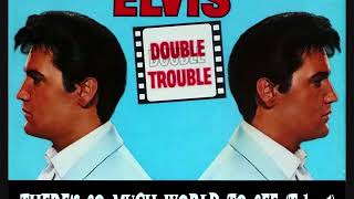 Elvis Presley - There's So Much World To See (Take 1)