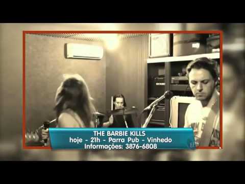 Barbie Kills - Em Cena - EPTV - 15/05/2015