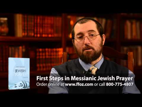 First Steps in Messianic Jewish Prayer
