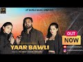 Yaar Bawali Full Video Song Kuldeep Chaudhary Rimjhim Gauri Sharma New Gangster Song 2024