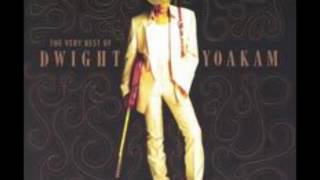 Dwight Yoakam - The Back Of Your Hand