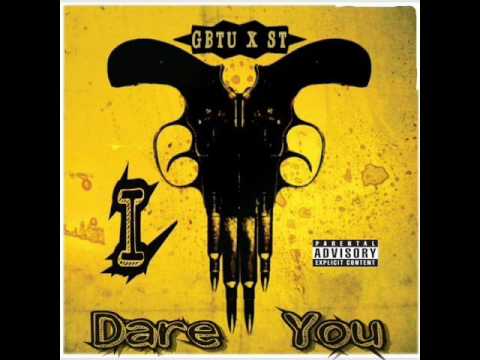 GBTU X ST Vegalino - I Dare You