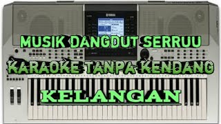 Download lagu kelangan karaoke yamaha PSR TANPA KENDANG mp3