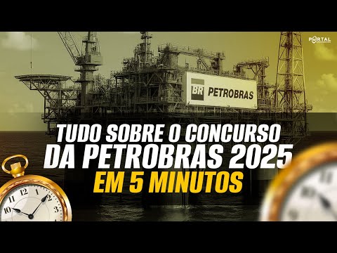 ⛽EVERYTHING ABOUT THE PETROBRAS 2025 COMPETITION IN ⏰5 MINUTES!