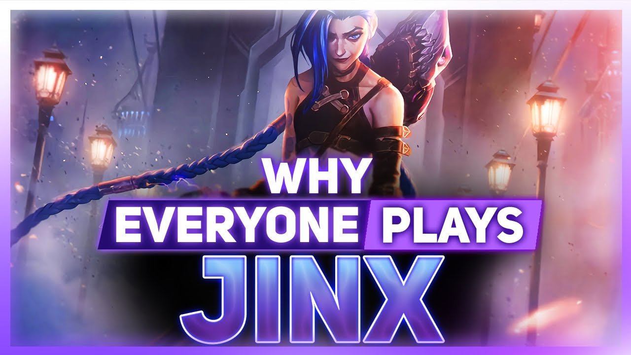 Why EVERYONE Plays: Jinx | League of Legends