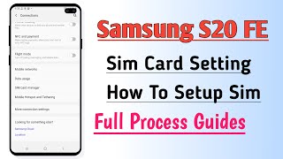 Samsung S20 FE Sim Card Setting How To Setup Sim Full Process Guides