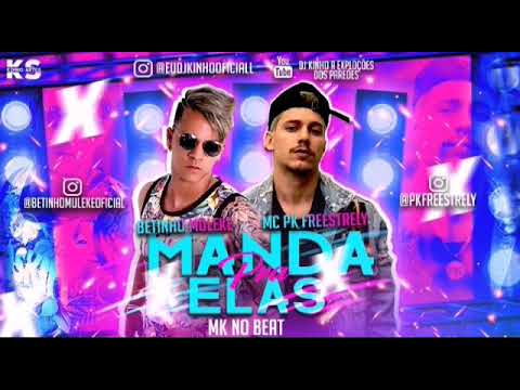 Betinho muleke- feat MC Pk ,manda pra elas#tiktok #viral #dc #instagram