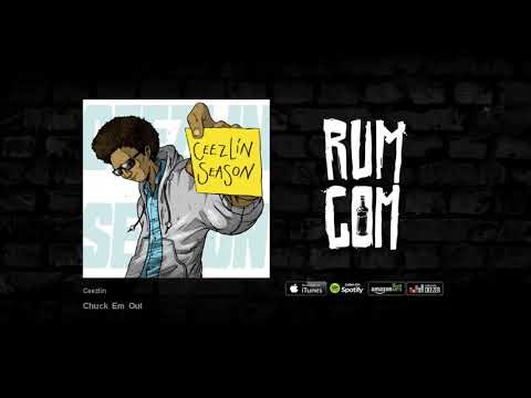 Ceezlin - Chuck Em Out