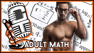 Adult Math | Creature Talk Ep. 152