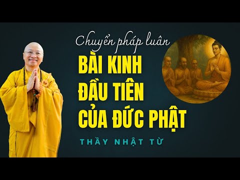 Chuyển pháp luân - Con đường trung đạo của Đức Phật