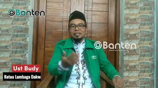 Orang yang Beruntung dan Berbahagia | Ustadz Budy Budiman (Ketua LDNU PCNU Kab. Serang)