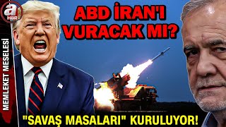 ABD İran'a, Çin Tayvan'a Mı Saldıracak? HER YERDE "SAVAŞ MASALARI" KURULUYOR! | A Haber