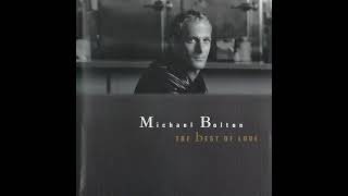 Michael Bolton - The Best Of Love (CHR Edit)