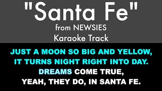 &quot;Santa Fe&quot; from Newsies - Karaoke Track with Lyrics on Screen