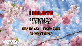 LeAnn Rimes - I Believe (Karaoke)