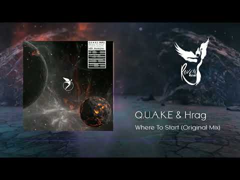 PREMIERE: Q.U.A.K.E, HRÄG- Where To Start (Original Mix) [Astral Records]