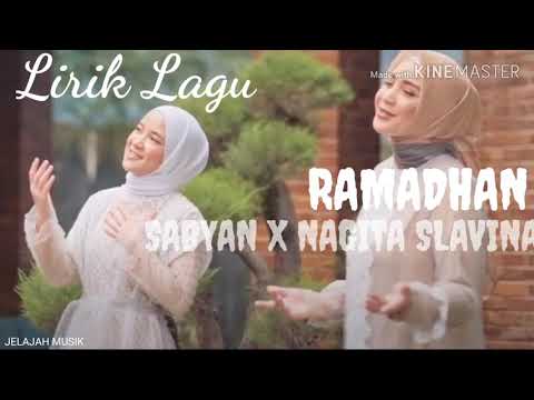 SABYAN X NAGITA SLAVINA - RAMADAN || lirik by Jelajah Musik Official