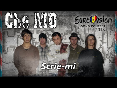 Che-MD - Scrie-mi [Eurovision 2013 Moldova]