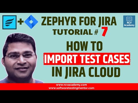 Zephyr for JIRA 7 How to Import Test Cases in Jira Zephyr