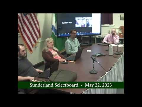 Sunderland Selectboard  -  May 22, 2023