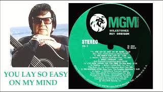 Roy Orbison - You Lay So Easy On My Mind 'Vinyl'