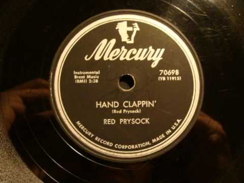 78rpm: Hand Clappin' - Red Prysock and his Orchestra, 1955 - Mercury 70698