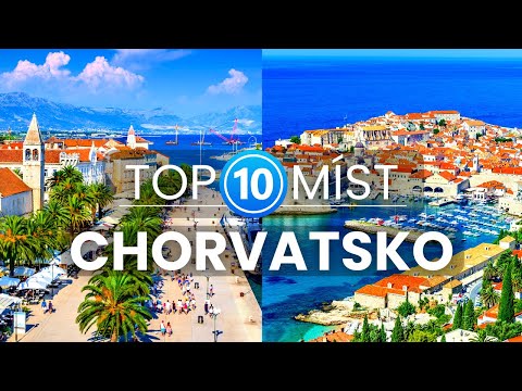 10 Nejlepších míst v Chorvatsku | Cestování a dovolená v Chorvatsku