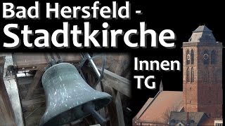 preview picture of video 'Bad Hersfeld (HEF) - Stadtkirche - Teilgeläut (innen)'