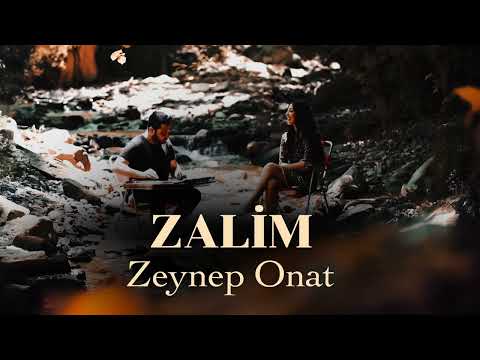 Zeynep Onat - Zalim