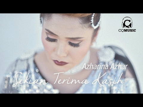 Sekian Terima Kasih - Azharina Azhar (Official Audio)