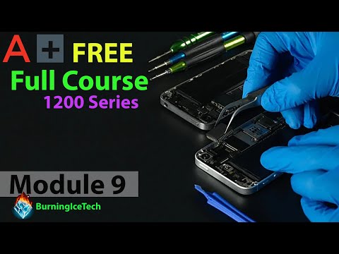 CompTIA A+ Full Course for Beginners - Module 9 - Supporting Mobile Devices