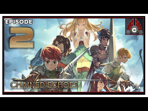 CohhCarnage Plays Chained Echoes - Episode 2