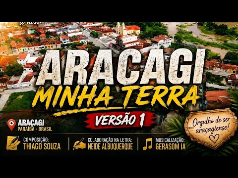  ARAÇAGI MINHA TERRA (Versão 1) 