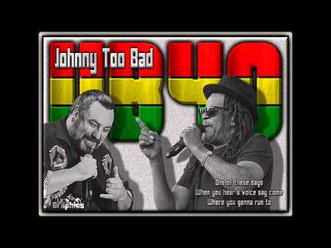 UB40 - Johnny Too Bad