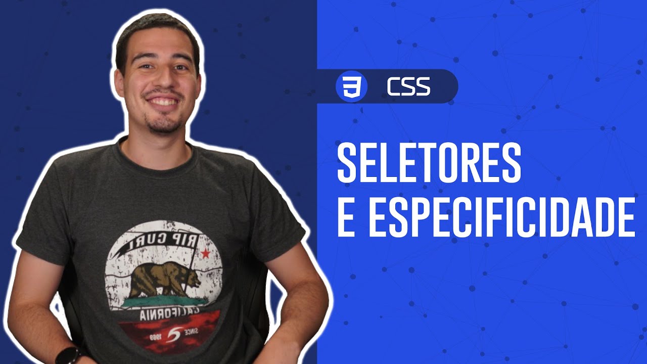 CSS: Seletores e Especificidade