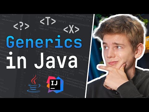 Generics in Java: ALL Concepts in 20 min (Full Tutorial) - Learn Java Programming - 52