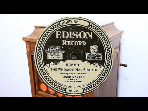 Jazz, "The Whoopee-Hat Brigade" Jack Dalton & The 7 Blue Babies, Edison Diamond Disc record 52583-L