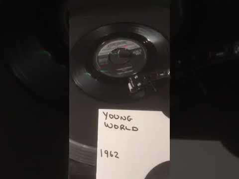 Rick Nelson - Young World from 1962 ( Vinyl 45 ) .
