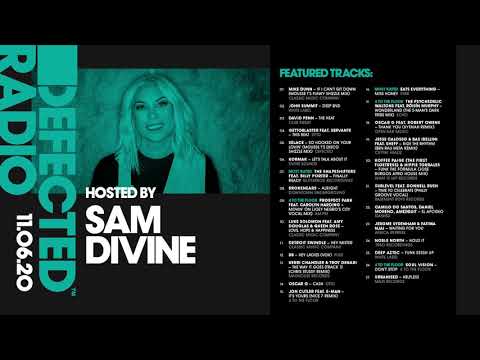 Defected Radio Show presented by Sam Divine - 11.06.20