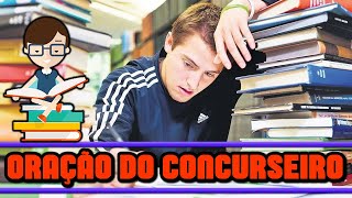ORAÇÃO DO CONCURSEIRO