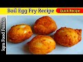 Boil Egg Fry Simple And Tasty Recipe Besan Wala Anda Iqra Food Fusion IFF